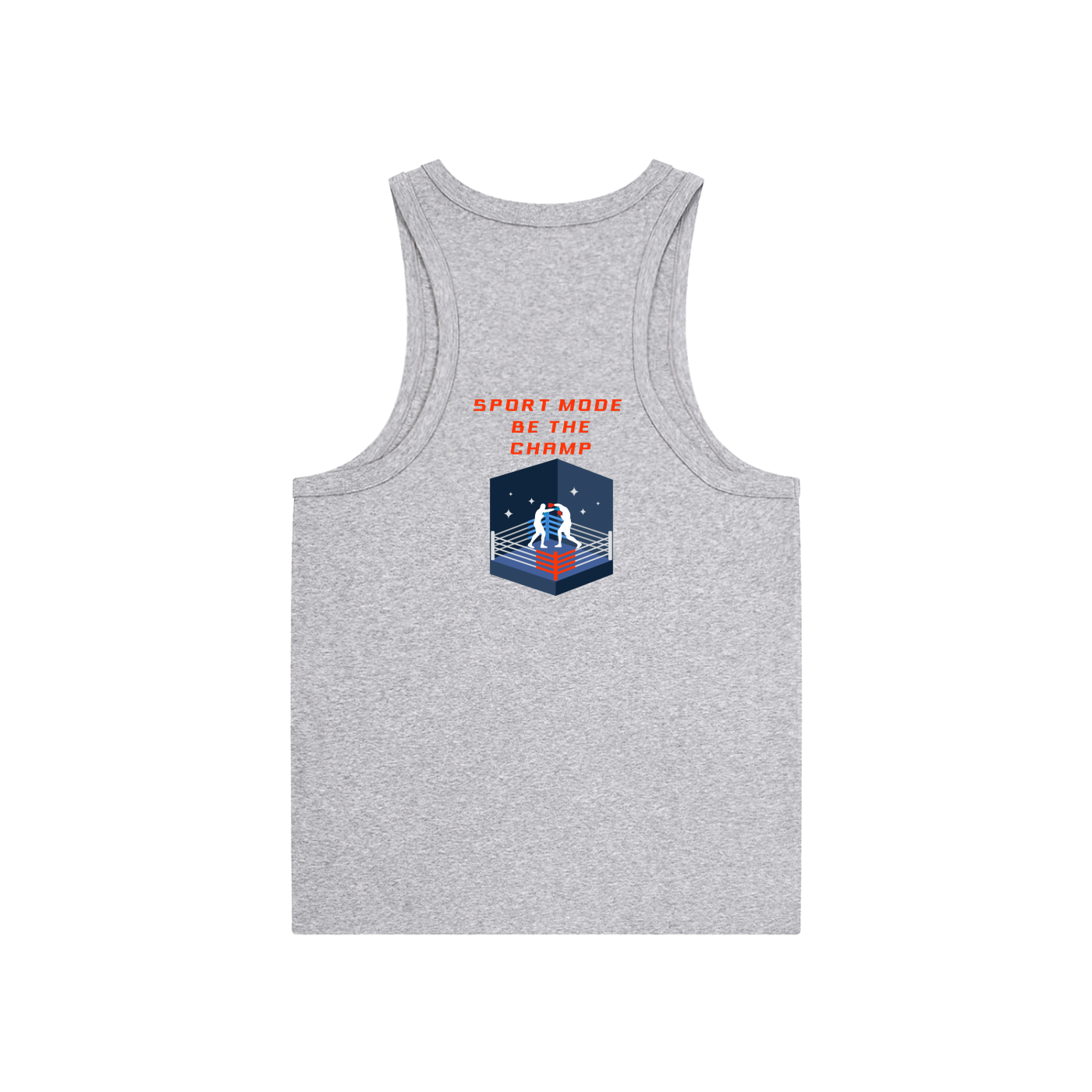 Sport Mode Be The Champ Muscle Tank Top